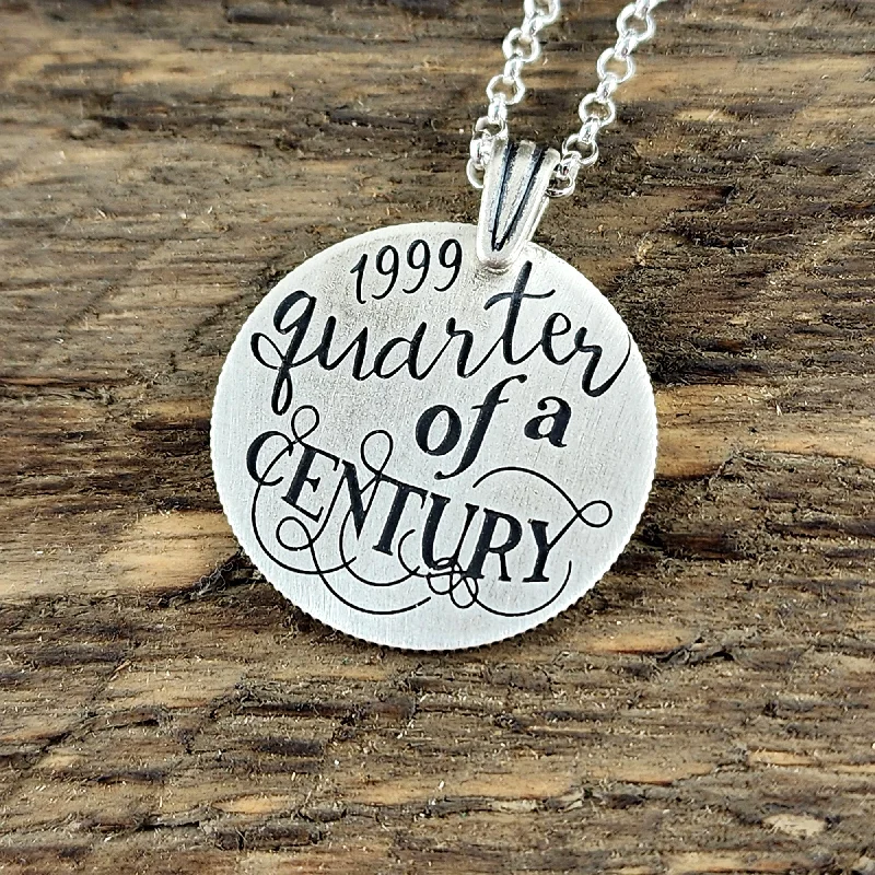 women oversized necklaces -Modern 90% Silver Quarter of a Century Necklace Pendant - 25th Anniversary Gift